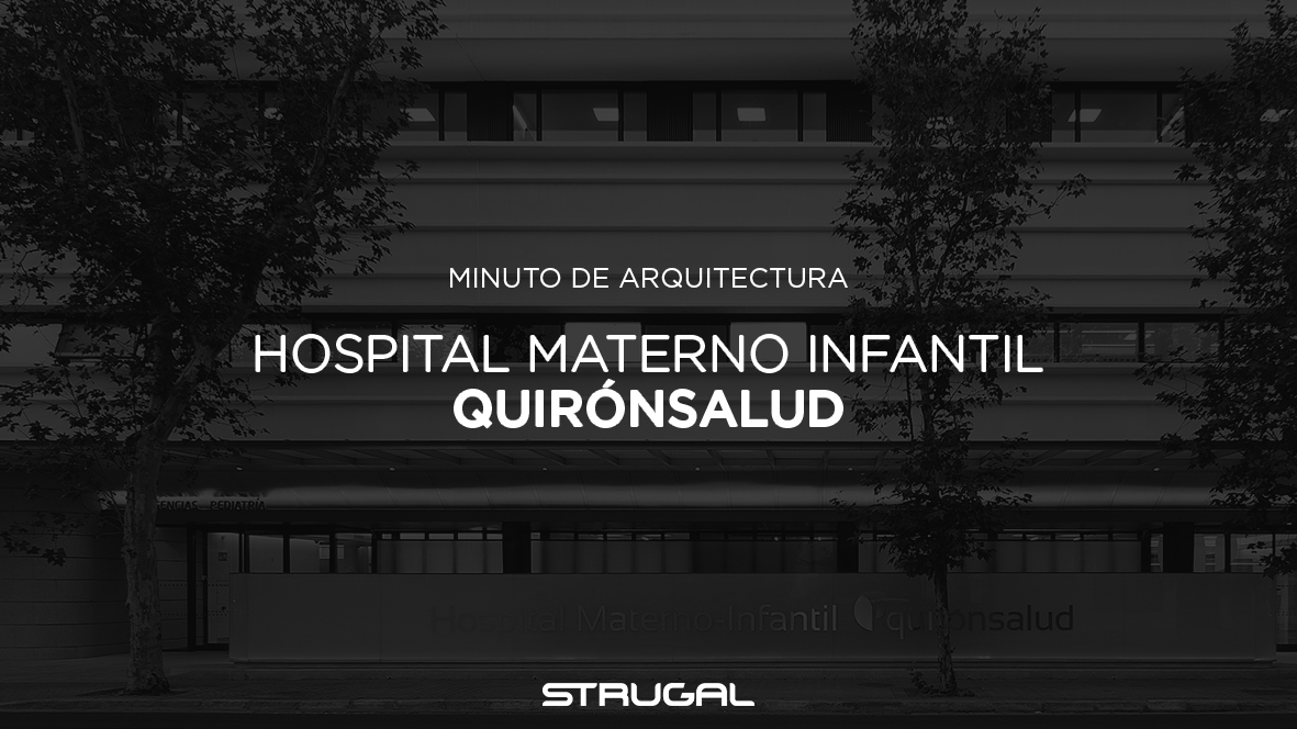 Hospital Materno Infantil Quirónsalud